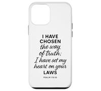 Carcasa para iPhone 12 Mini Salmo 119 30 He elegido el Camino de la Verdad Versículo Leyes Biblia
