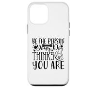 Carcasa para iPhone 12 Mini Sé la Persona Que tu Perro cree Que Eres recordatorio Diario