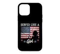Carcasa para iPhone 12 Mini Served Like A Girl Female Veterans Day Gift