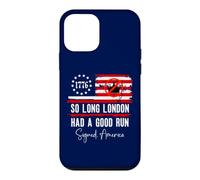 Carcasa para iPhone 12 Mini So Long London Had a Good Run Sign America Funny 4th of July