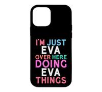 Carcasa para iPhone 12 Mini Solo Soy Eva aquí Haciendo Eva Things Nombre