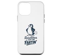 Carcasa para iPhone 12 Mini Sometimes I Just Be Fartin' Funny Pingüino Pedos para Hombre
