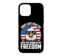 Carcasa para iPhone 12 Mini Sorry Can't Hear You Over The Sound of My Freedom