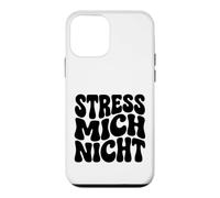 Carcasa para iPhone 12 Mini Stress Mich Nicht Alemán Manténgase Tranquilo y Relajado