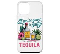 Carcasa para iPhone 12 Mini Tequila Divertido si Vas a Estar Salado