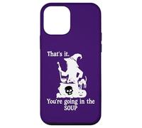 Carcasa para iPhone 12 Mini That's It You'Re Going in The Soup Cat Witch Witches Brew