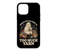 Carcasa para iPhone 12 Mini There's No Such Thing As Too Much Yarn