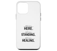 Carcasa para iPhone 12 Mini Todavía aquí Permanente y Sanación