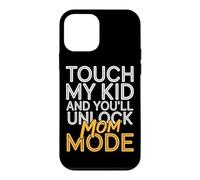 Carcasa para iPhone 12 Mini Touch MY Kid and You'Ll Unlock MOM Mode