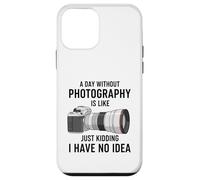 Carcasa para iPhone 12 Mini Un día sin fotografía es como bromear