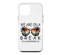Carcasa para iPhone 12 Mini We Are On A Break - Gafas para Maestros Summer Break Hello Summer