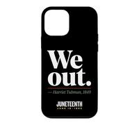 Carcasa para iPhone 12 Mini We out Harriet Tubman Black History Junio 1865 Juneteenth
