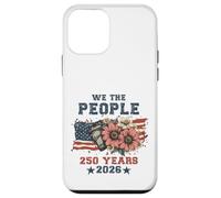 Carcasa para iPhone 12 Mini We The People 250 Years 2026 Patriotic Floral USA Flag