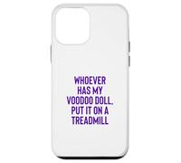 Carcasa para iPhone 12 Mini Whoever Has My Voodoo Doll, Put It On A Treadmill Exercise