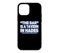 Carcasa para iPhone 12 Mini Womens Girls Funny The Bar Is A Tavern In Hades