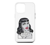 Carcasa para iPhone 12 Pro MAX A Pesar de la Mirada en mi Cara, todavía estás Hablando de Arte Pop