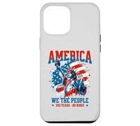 Carcasa para iPhone 12 Pro MAX América Nosotros El Pueblo 250 Años Sin Reyes Democracia Libertad