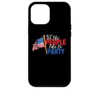 Carcasa para iPhone 12 Pro MAX American Flag 4th of July We The People Like To Party