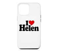 Carcasa para iPhone 12 Pro MAX Amo EL Nombre Helen del CORAZÓN EN UNA tee