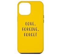 Carcasa para iPhone 12 Pro MAX Amor perdonar Olvidar Declaración motivadora Inspirador