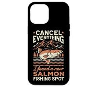 Carcasa para iPhone 12 Pro MAX Angler Cancelar Todo lo Que encontré un Nuevo Lugar de Pesca de salmón