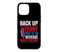 Carcasa para iPhone 12 Pro MAX Back up Terry Put it in Reverse 4th of July for Men Women