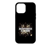 Carcasa para iPhone 12 Pro MAX Barista Espresso Decaffeinated Is A Crime