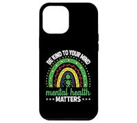 Carcasa para iPhone 12 Pro MAX Be Kind To Your Mind Men Mental Health Awareness Women Men