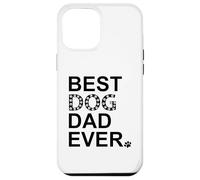 Carcasa para iPhone 12 Pro MAX Best Dog Dad Ever Sign Dog Dad Paw Print Dog Lover Dogfather