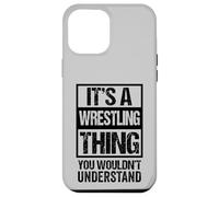 Carcasa para iPhone 12 Pro MAX Black: A Wrestling Thing You Wouldn't Understand Fan/Fighter