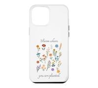 Carcasa para iPhone 12 Pro MAX Bloom Where You Are Planted Gardening Floral Motivational