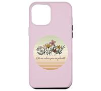 Carcasa para iPhone 12 Pro MAX Bloom Where You Are Planted Retro Floral Boho 70s Estética