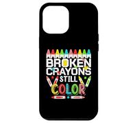 Carcasa para iPhone 12 Pro MAX Broken Crayons Still Color Mental Health Awareness Men Women