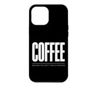 Carcasa para iPhone 12 Pro MAX Café Porque no Puedes inhalar panqueques Broma Divertida
