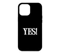 Carcasa para iPhone 12 Pro MAX Camisa That Says Yes - Un diseño Que Dice sí