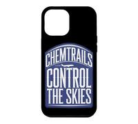 Carcasa para iPhone 12 Pro MAX Camiseta Chemtrails Conspiracy Theory and Secret Weather Control