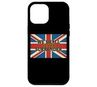 Carcasa para iPhone 12 Pro MAX Cita de Union Jack We Shall Never Surrender Churchill