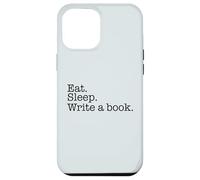 Carcasa para iPhone 12 Pro MAX Comer. Dormir Escribir un Libro. Escritor Ocupado Escritura Meme en la Espalda
