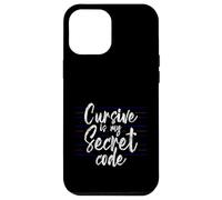 Carcasa para iPhone 12 Pro MAX Cursive Is My Secret Code Escritura de caligrafía -