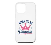 Carcasa para iPhone 12 Pro MAX Cute Crown Inspirational Quote Girls Born To Be Princess