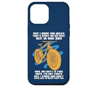 Carcasa para iPhone 12 Pro MAX Cycle Sport Yep I Rode 100 Miles Funny Sarcasm Cita Ciclista