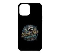 Carcasa para iPhone 12 Pro MAX Dad Tax Making Sure It's Not Poison