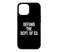 Carcasa para iPhone 12 Pro MAX Defund The Department of Education Politics