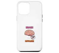 Carcasa para iPhone 12 Pro MAX Diseño Divertido del Humor tecnológico del Cerebro Fuera de línea