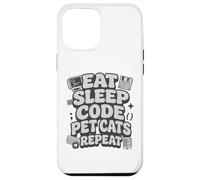 Carcasa para iPhone 12 Pro MAX Eat Sleep Code Pet Cats Repeat Funny Programmer Cat Lover