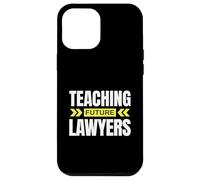 Carcasa para iPhone 12 Pro MAX ¡Enseñando a futuros Abogados! Divertido Profesor de Derecho
