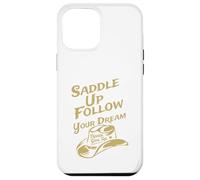 Carcasa para iPhone 12 Pro MAX Ensilla y Sigue tu sueño, Nunca te Des por vencido