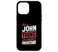 Carcasa para iPhone 12 Pro MAX Es una Cosa de John Que no entenderías el Nombre
