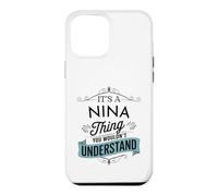 Carcasa para iPhone 12 Pro MAX Es una Cosa de Nina Que no entenderías Funny Nina Name