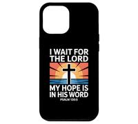 Carcasa para iPhone 12 Pro MAX Espero al Señor Salmo 130:5 Escritura Fe